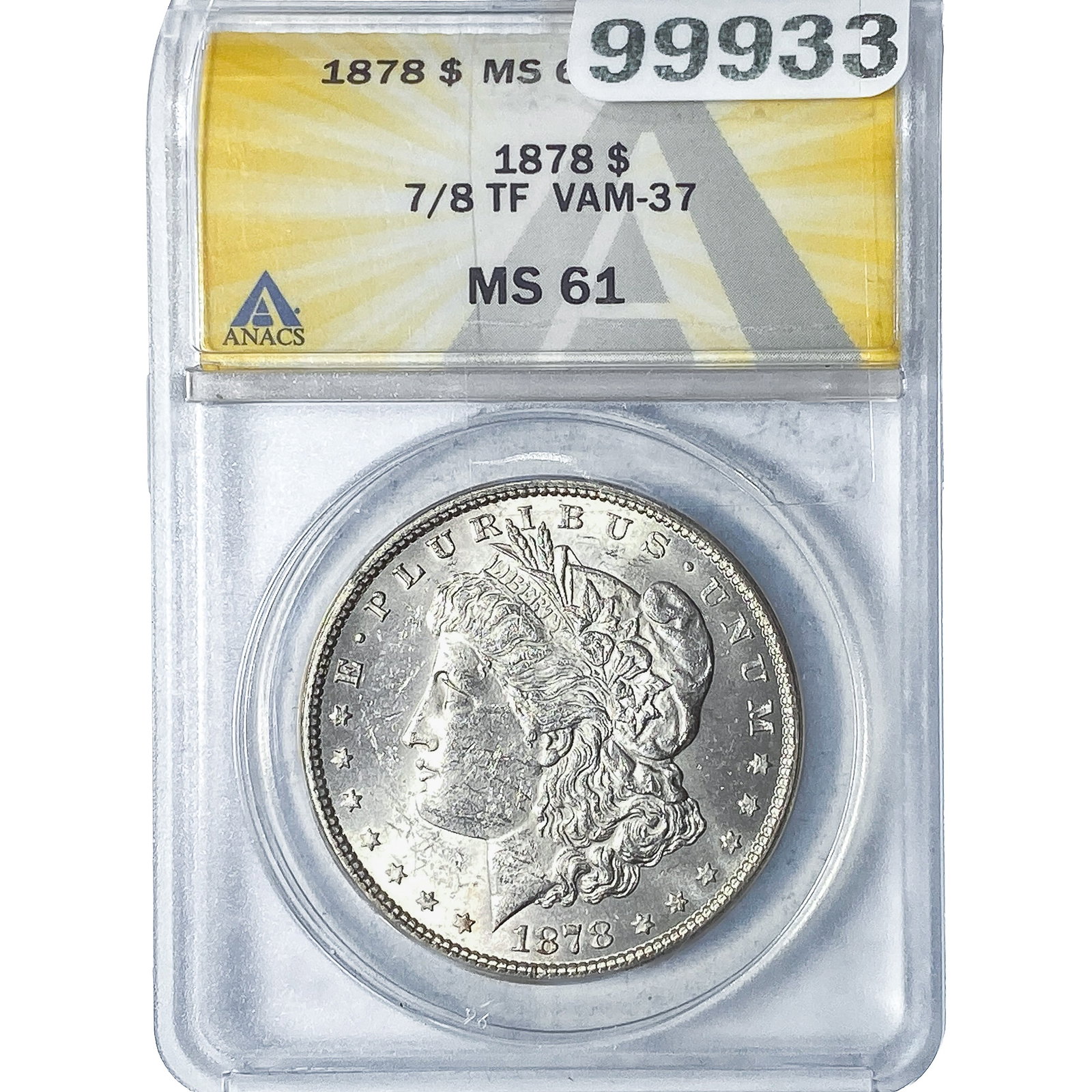 1878 7/8TF Morgan Silver Dollar ANACS MS61 VAM-37: 1878 7/8TF Morgan Silver Dollar ANACS MS61 VAM-37
