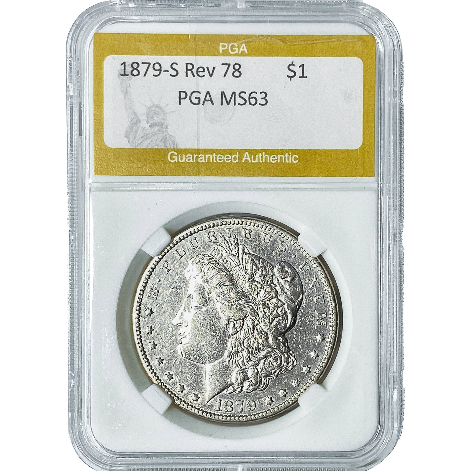 1879-S Rev 78 Morgan Silver Dollar PGA MS63: 1879-S Rev 78 Morgan Silver Dollar PGA MS63
