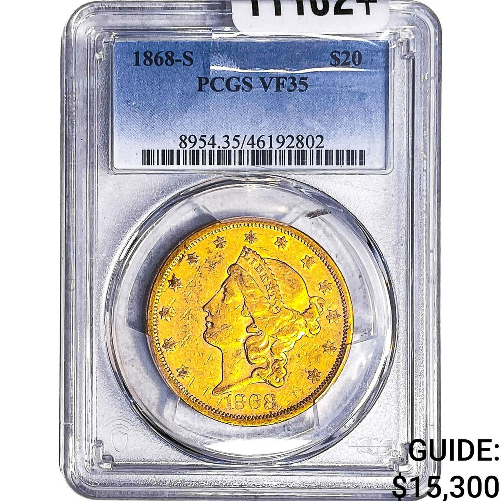 1868-S $20 Gold Double Eagle PCGS VF35: 1868-S $20 Gold Double Eagle PCGS VF35
