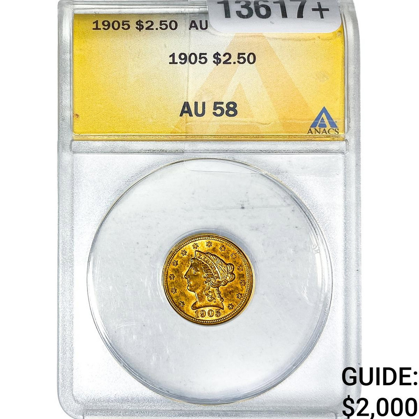 1905 $2.50 Gold Quarter Eagle ANACS AU58: 1905 $2.50 Gold Quarter Eagle ANACS AU58