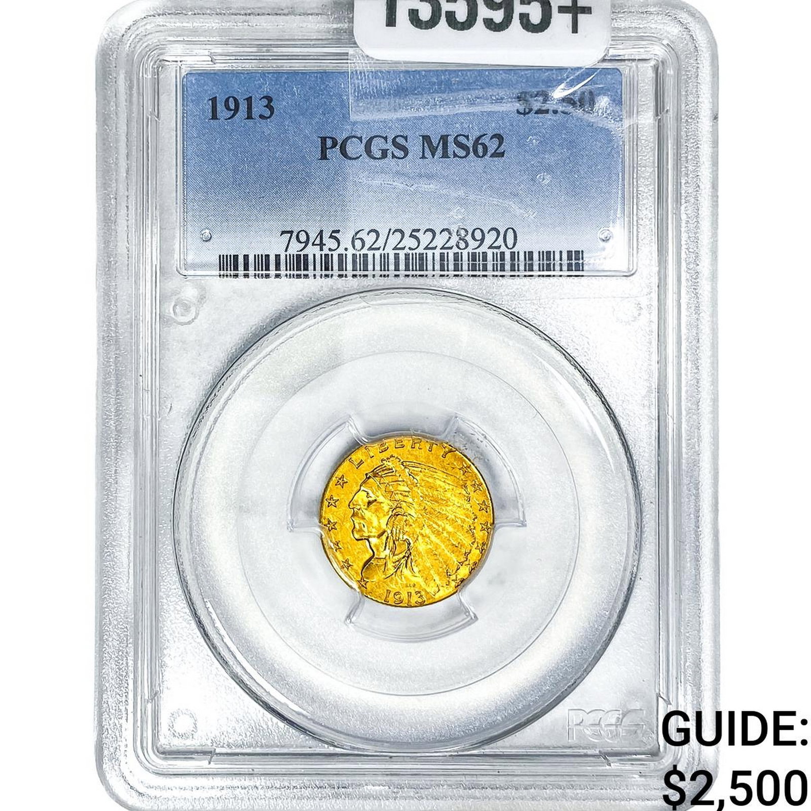 1913 $2.50 Gold Quarter Eagle PCGS MS62: 1913 $2.50 Gold Quarter Eagle PCGS MS62