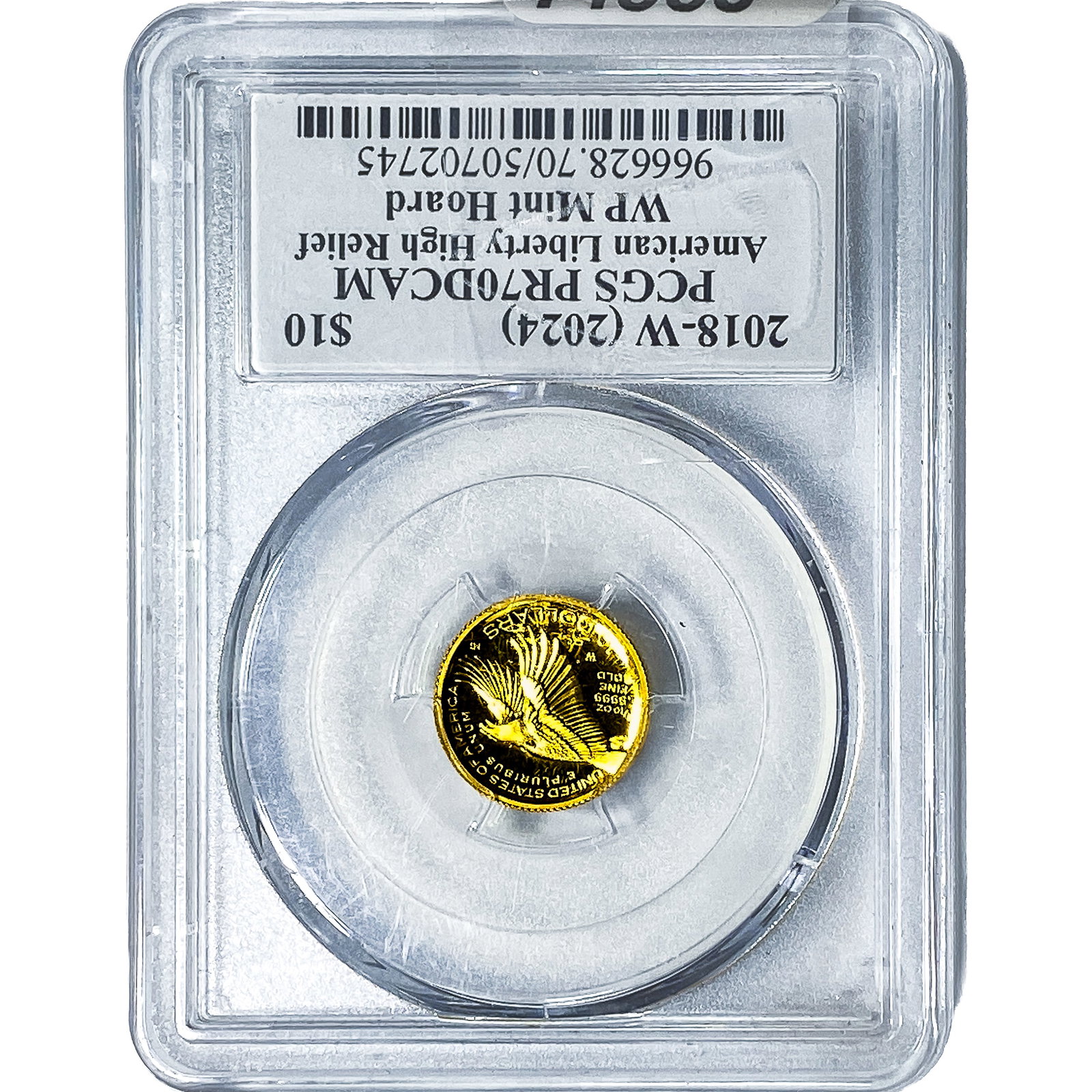 2018-W(2024) $10 Gold American Liberty 1/10oz PCGS PR70 DCAM: 2018-W(2024) $10 Gold American Liberty 1/10oz PCGS PR70 DCAM