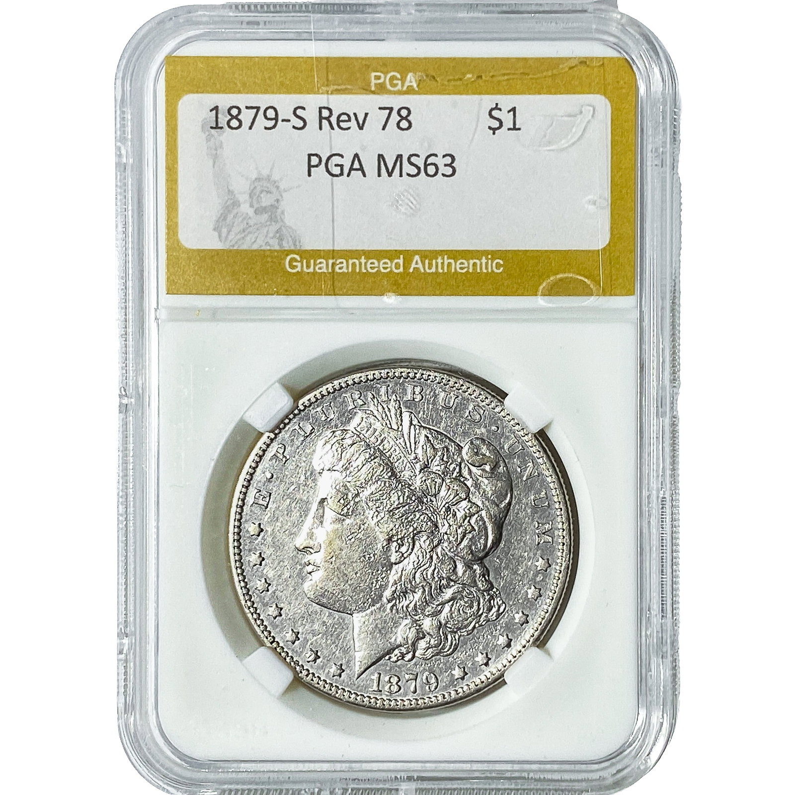 1879-S Rev 78 Morgan Silver Dollar PGA MS63: 1879-S Rev 78 Morgan Silver Dollar PGA MS63