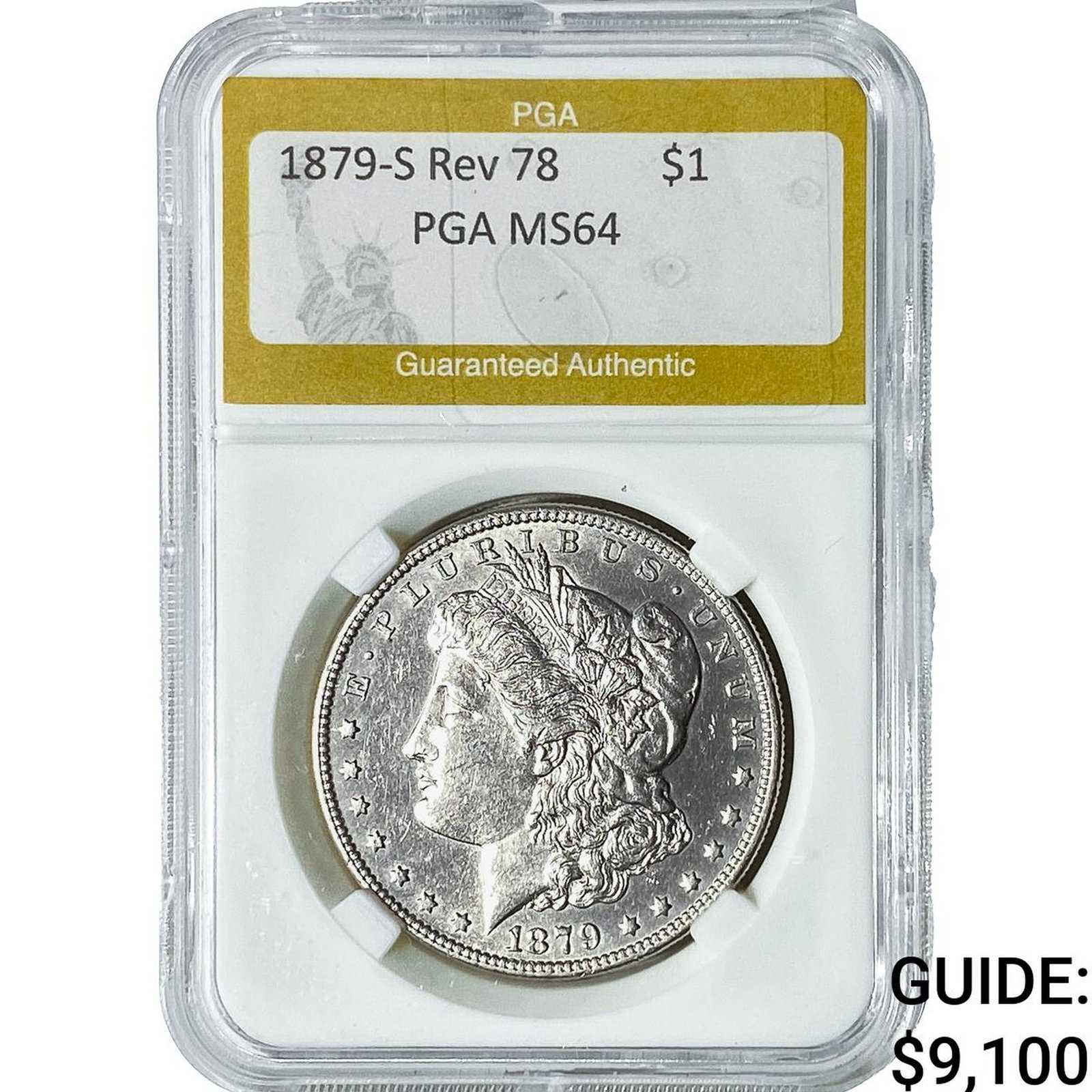 1879-S Rev 78 Morgan Silver Dollar PGA MS64: 1879-S Rev 78 Morgan Silver Dollar PGA MS64