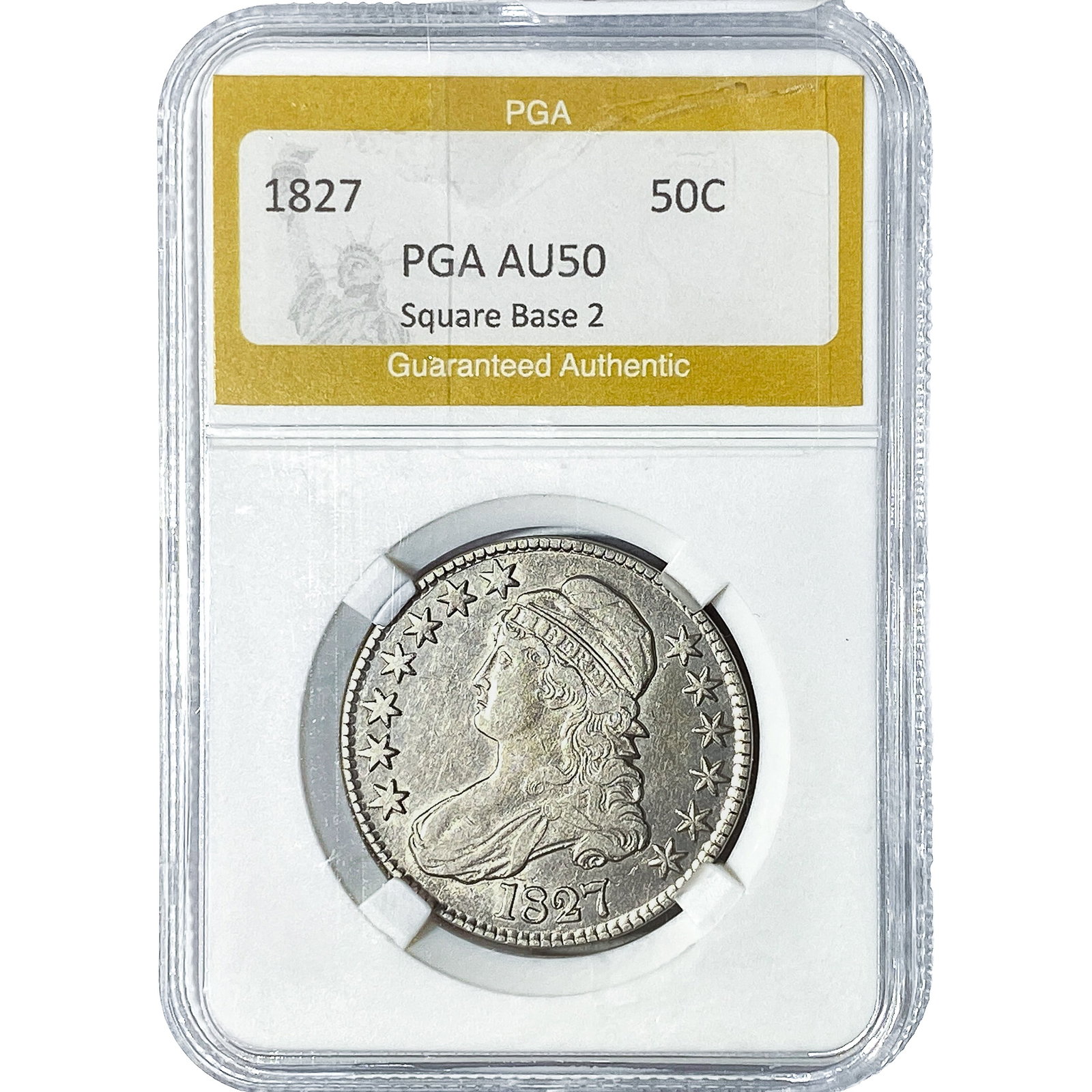 1827 Capped Bust Half Dollar PGA AU50 Square Base 2: 1827 Capped Bust Half Dollar PGA AU50 Square Base 2