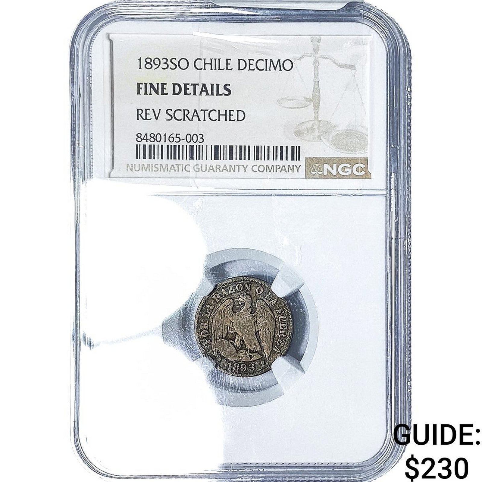 1893-SO Chile Silver Decimo NGC F Details: 1893-SO Chile Silver Decimo NGC F Details