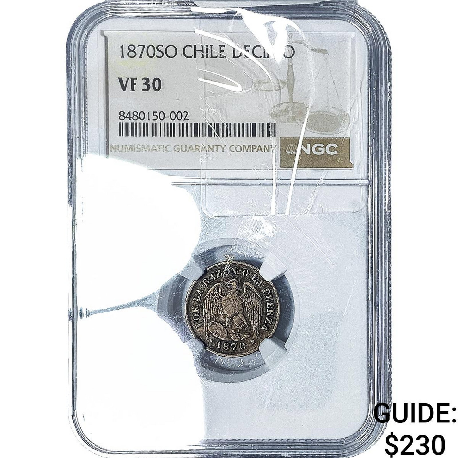 1870-SO Chile Silver Decimo NGC VF30: 1870-SO Chile Silver Decimo NGC VF30