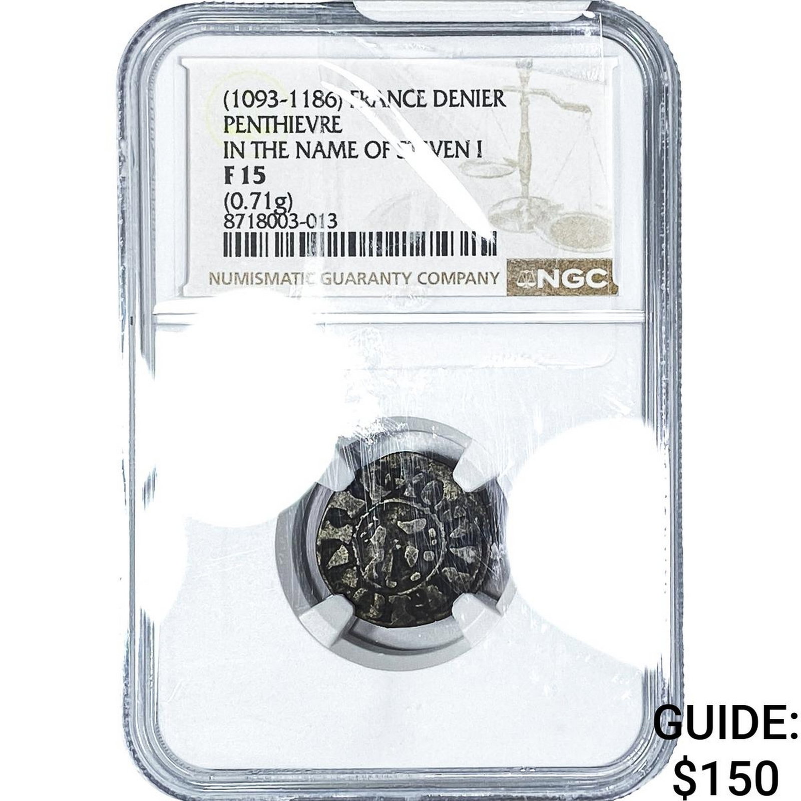 (1093-1186) France, Penthievre Silver Denier NGC F15: (1093-1186) France, Penthievre Silver Denier NGC F15