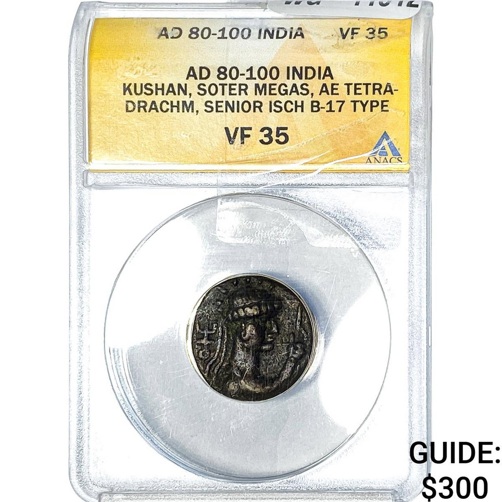 80-100 AD Ancient India, Kushan Soter Megas Bronze Tet. ANACS VF35 (1 of 2)