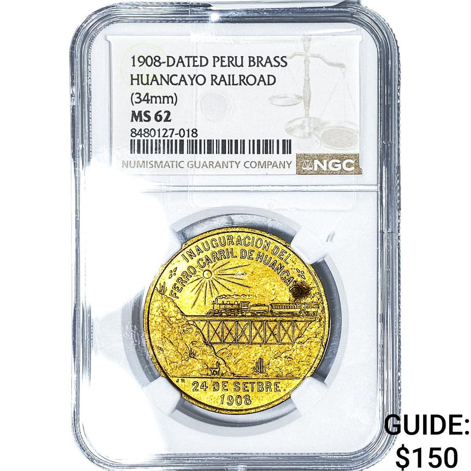 1908 Peru Brass Huancayo Railroad Medal NGC MS62: 1908 Peru Brass Huancayo Railroad Medal NGC MS62