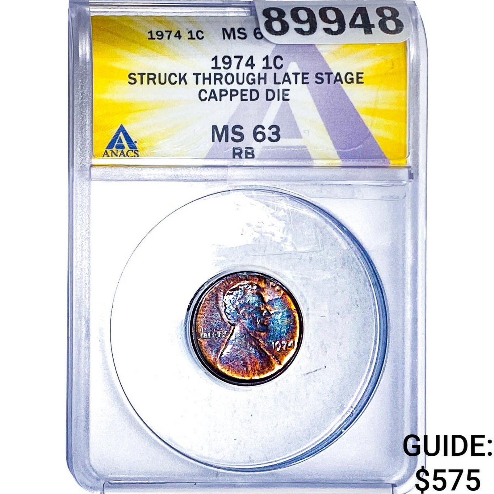 1974 Wheat Cent ANACS MS63 Capped Die (1 of 2)