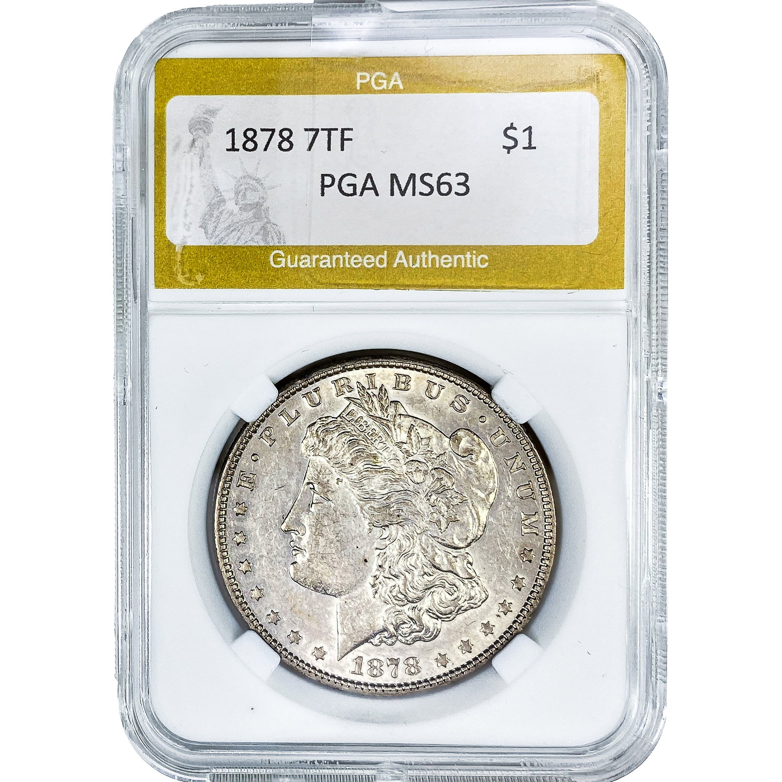 1878 7TF Morgan Silver Dollar PGA MS63: 1878 7TF Morgan Silver Dollar PGA MS63