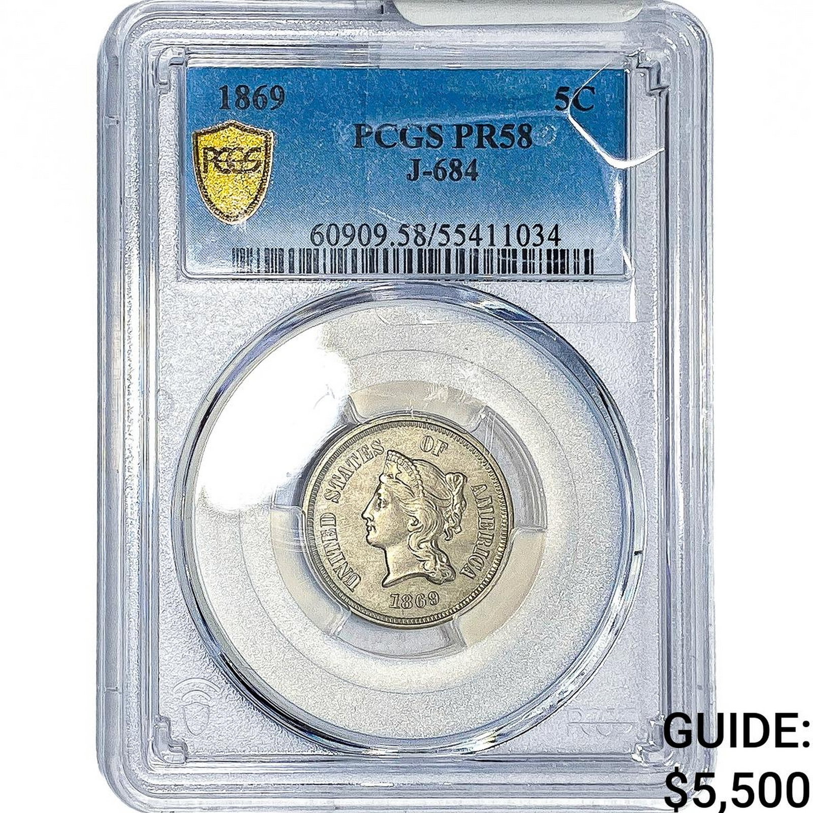 1869 5C J-684 Pattern Liberty Head / 3 Cent Style PCGS PR58: 1869 5C J-684 Pattern Liberty Head / 3 Cent Style PCGS PR58