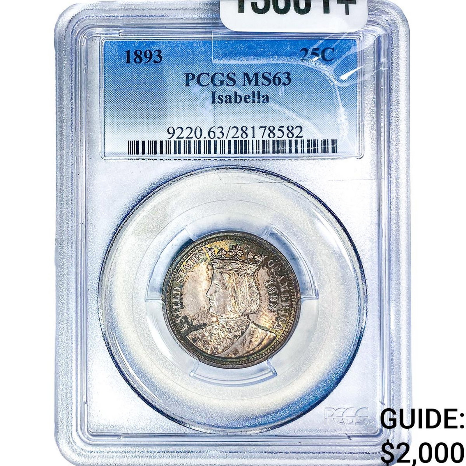 1893 Isabella Silver Quarter PCGS MS63: 1893 Isabella Silver Quarter PCGS MS63
