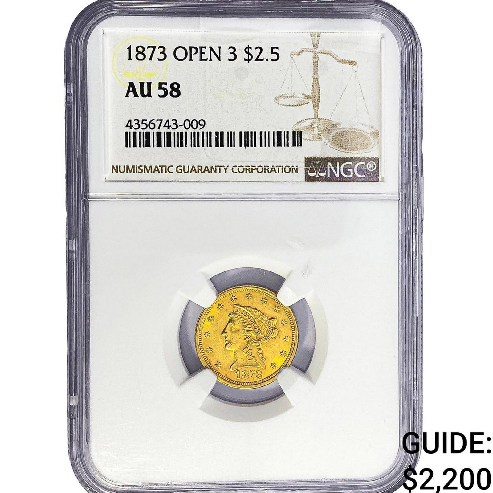 1873 $2.50 Gold Quarter Eagle NGC AU58 Open 3: 1873 $2.50 Gold Quarter Eagle NGC AU58 Open 3