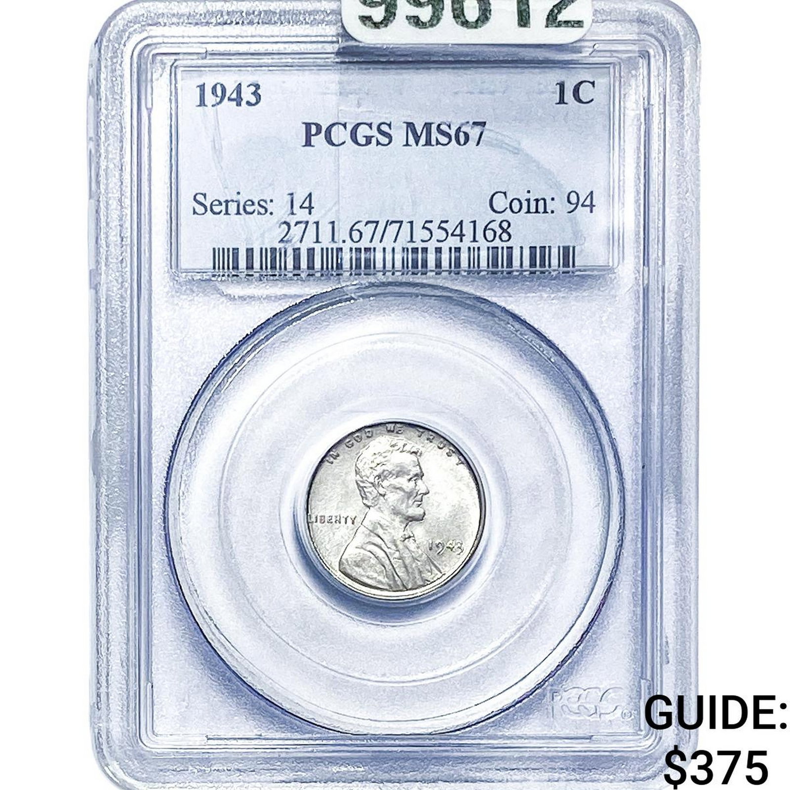 1943 Wheat Cent PCGS MS67 (1 of 2)