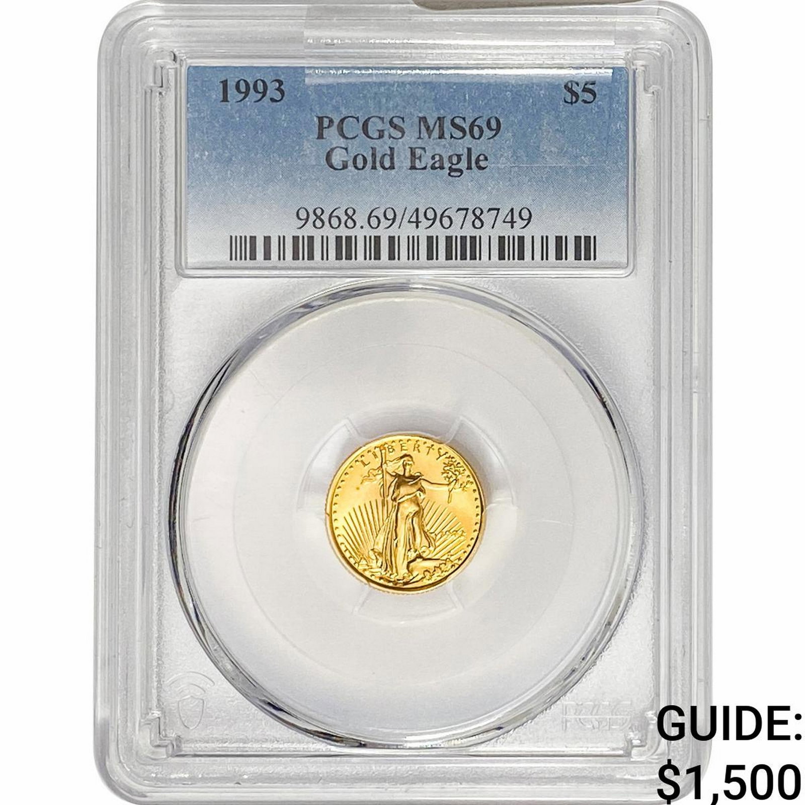 1993 G$5 Eagle 1/10oz PCGS MS69: 1993 G$5 Eagle 1/10oz PCGS MS69