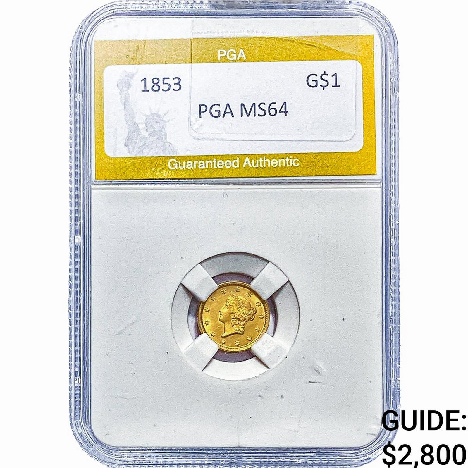 1853 Rare Gold Dollar PGA MS64: 1853 Rare Gold Dollar PGA MS64