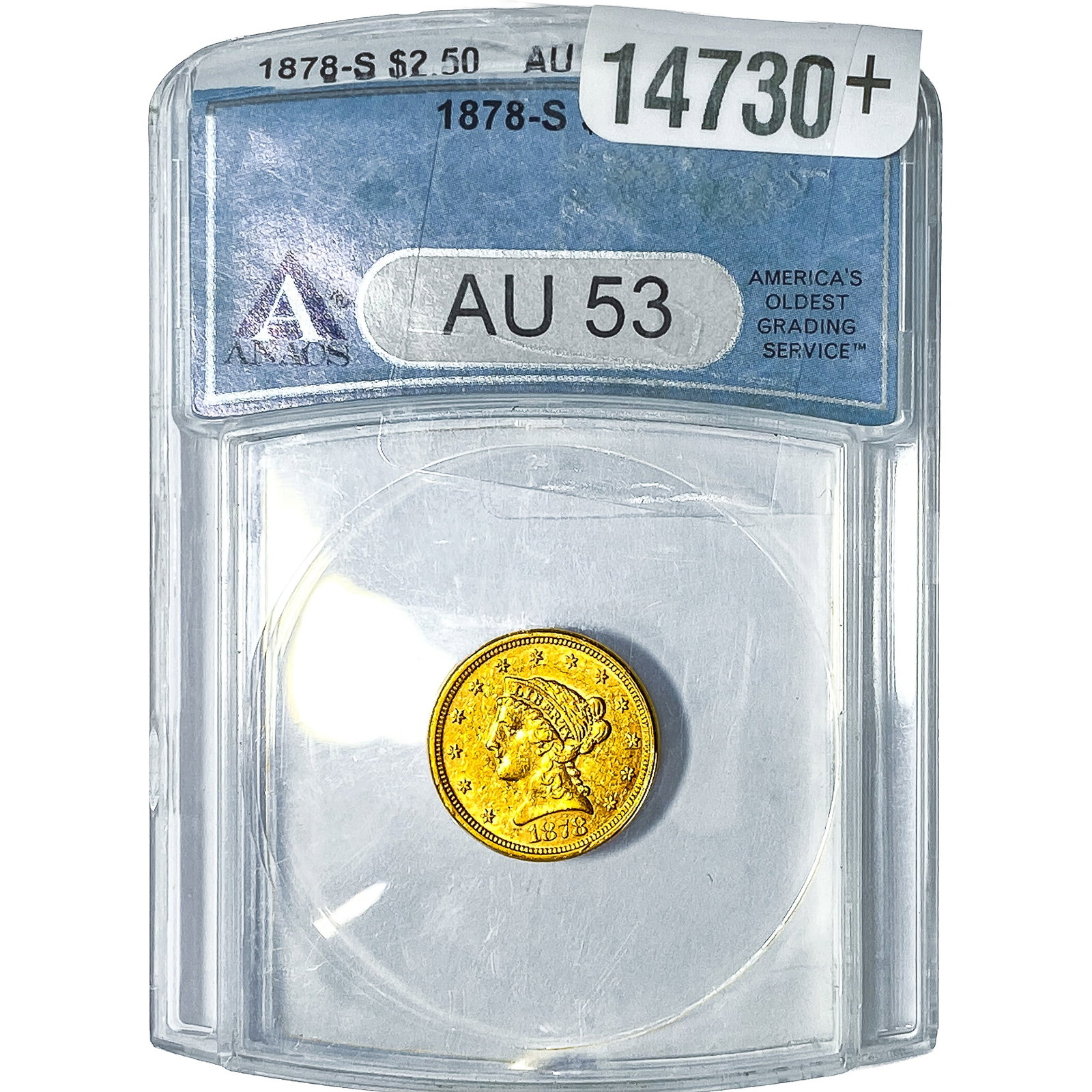 1878-S $2.50 Gold Quarter Eagle ANACS AU53: 1878-S $2.50 Gold Quarter Eagle ANACS AU53