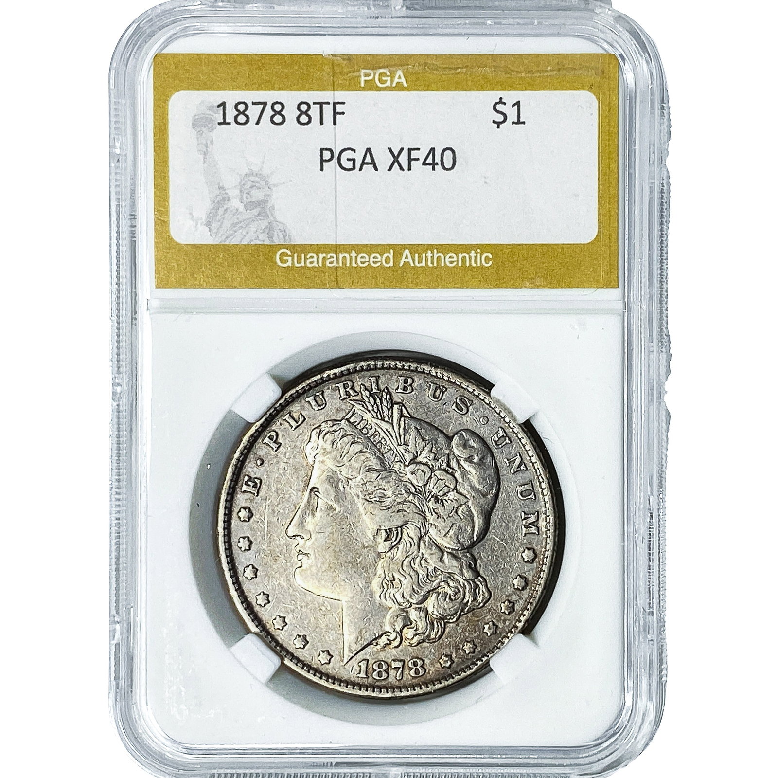 1878 8TF Morgan Silver Dollar PGA XF40: 1878 8TF Morgan Silver Dollar PGA XF40