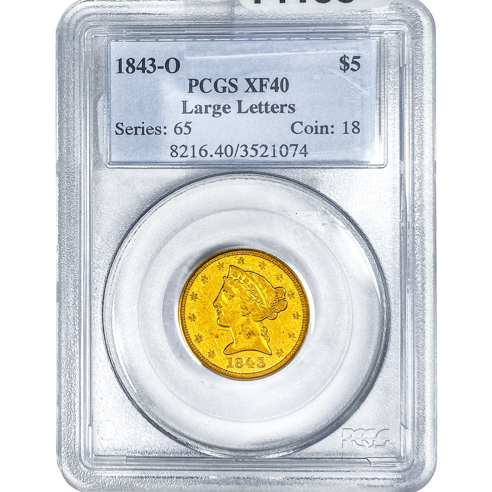 1843-O $5 Gold Half Eagle PCGS XF40: 1843-O $5 Gold Half Eagle PCGS XF40