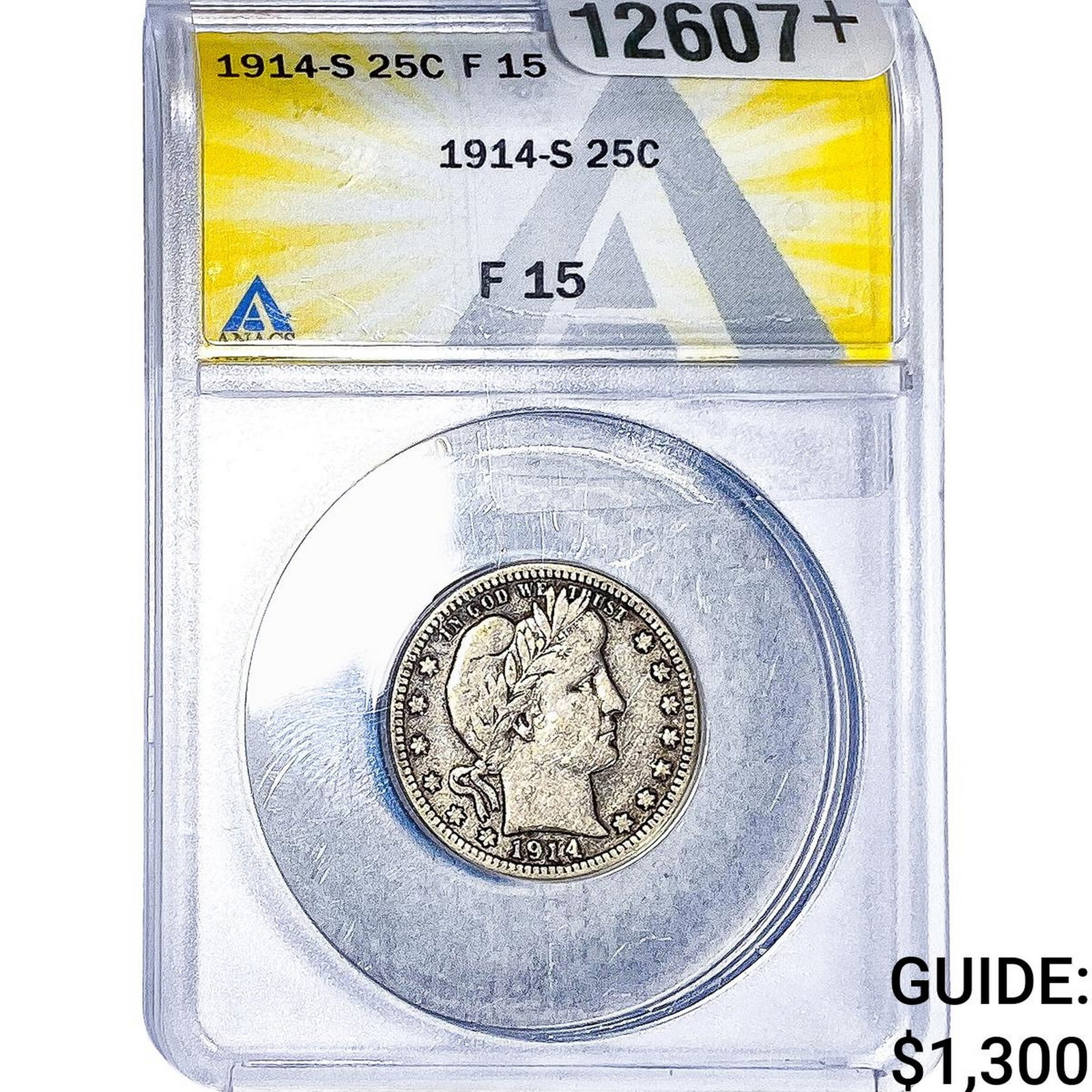 1914-S Barber Quarter ANACS F15: 1914-S Barber Quarter ANACS F15