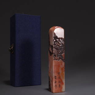 A Shoushan Dragon Seal,Ye Zhou Mark: Height: 14.6; Width: 2.8; Thickness: 2.7cm; Weight: 270g