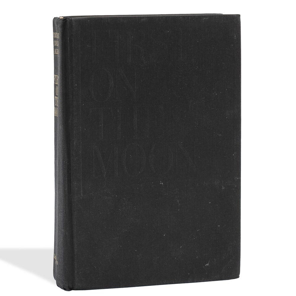 APOLLO 11 FULLY SIGNED "FIRST ON THE MOON": 8 1/2 x 5 5/8 in (21.5 x 14.3 cm) Provenance and Authentication: This collectible has undergone a rigorous forensic evaluation. The signatures were carefully analyzed across multiple criteria,