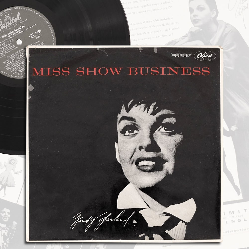 JUDY GARLAND SIGNED LP "MISS SHOW BUSINESS": Image Dimensions: 12 1/4 x 12 1/4 in Provenance and authentication: This collectible has undergone a rigorous forensic evaluation. The signatures were carefully analyzed across multiple criteria,