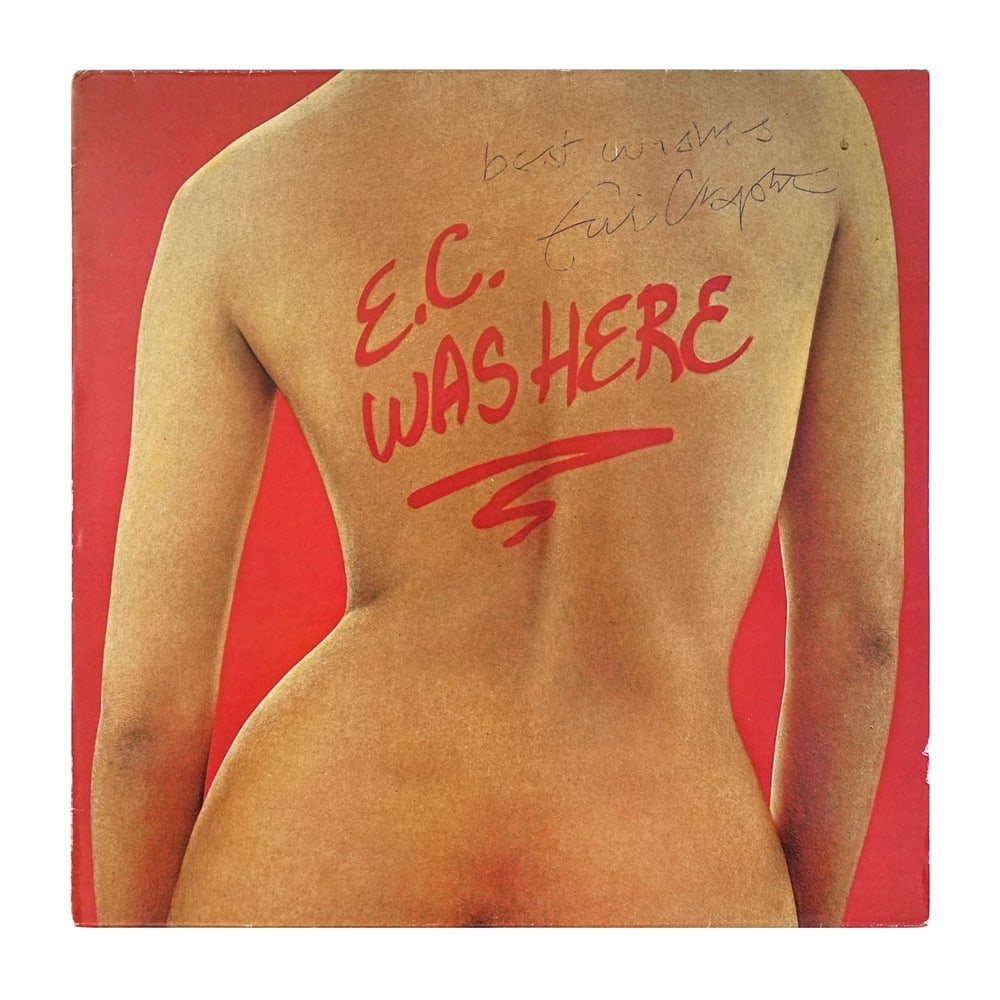 ERIC CLAPTON SIGNED "E.C. WAS HERE" LP - 2
