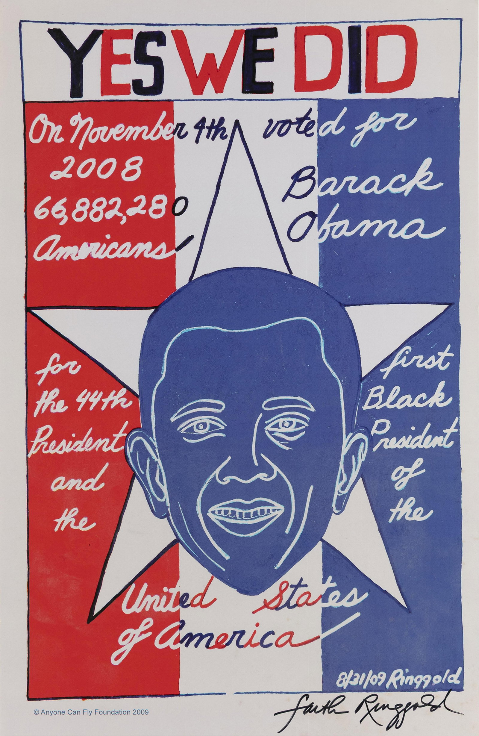 Faith Ringgold, 1930-2024, Yes We Did: Faith Ringgold 1930-2024 Yes We Did 2009 offset lithograph in colors 17-1/4 x 11-1/4 inches signed in marker 