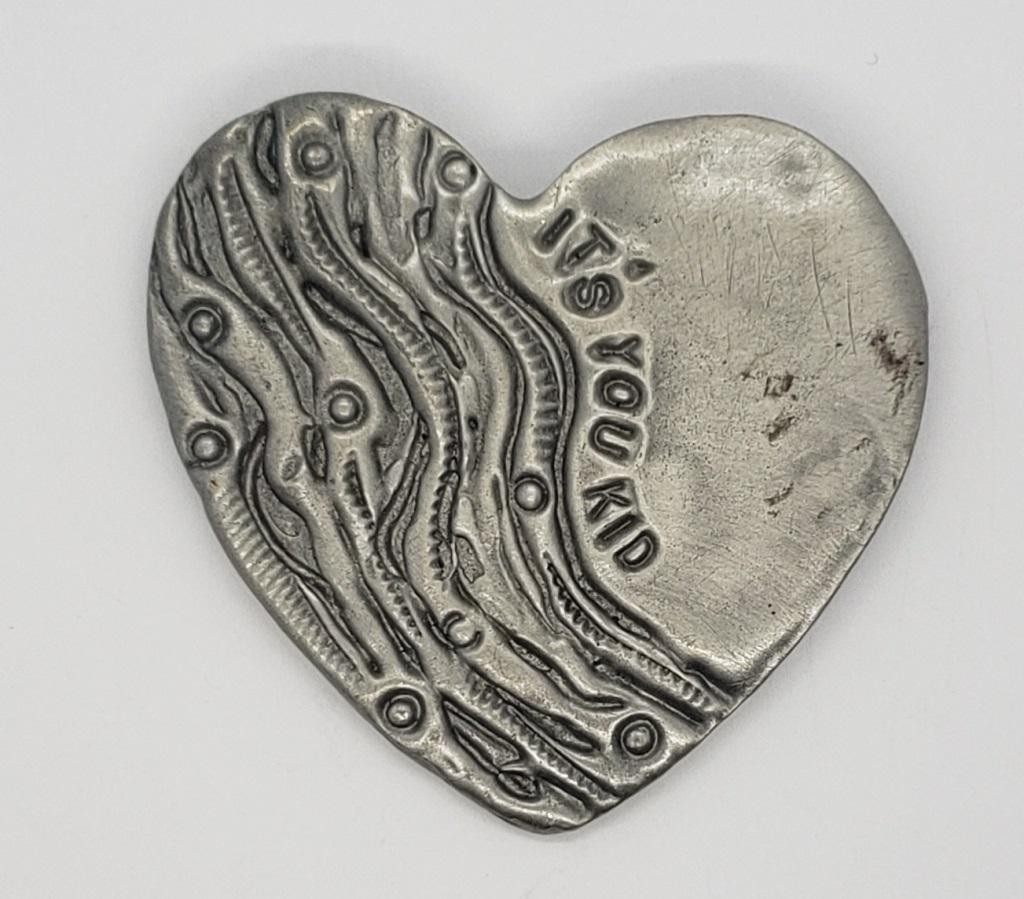 DON DRUMM PEWTER HEART PIN: IT'S YOU KID