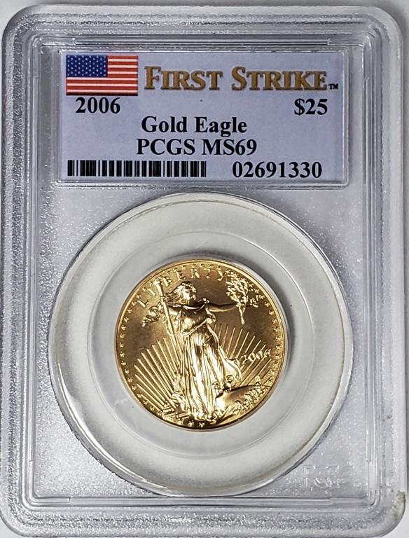 2006 $25 GOLD EAGLE PCGS MS69 FIRST STRIKE (1 of 4)