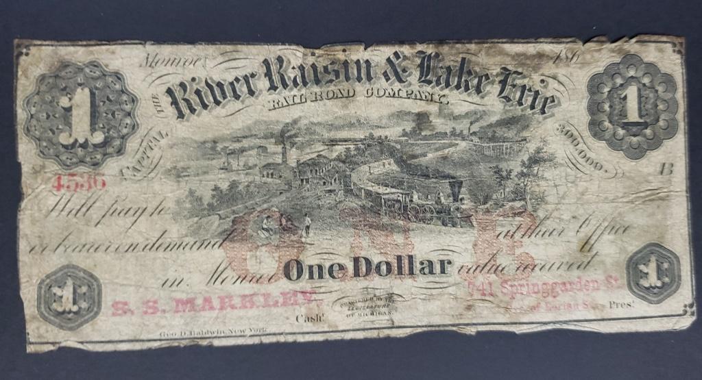 1860s RAILROAD COMPANY $1 NOTE: The RIVER RAISIN & LAKE ERIE - MONROE MI