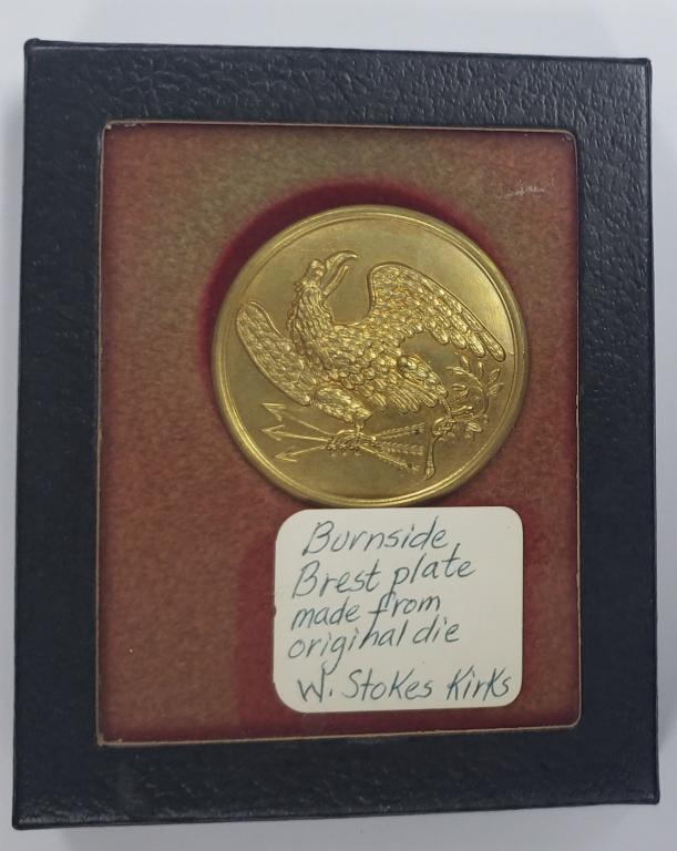 Reproduction Burnside Breast Plate: Made from an original die. W. Stokes Kirks.