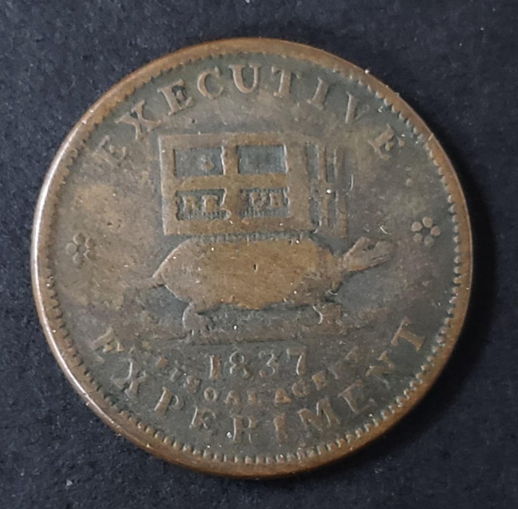 1837 Hard Times Token Executive Experiment (1 of 2)