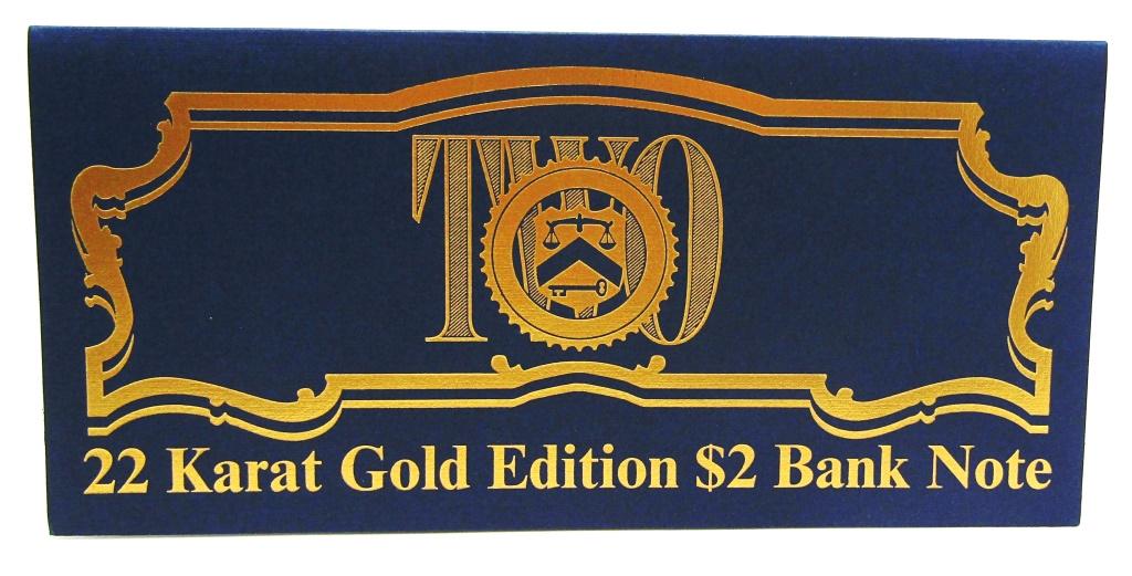2009 22k GOLD LEAF $2 U.S. NOTE: FIRST COMMEMORTIVE MINT