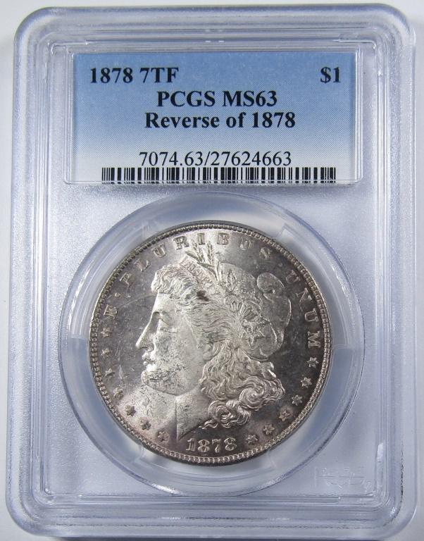 1878 7TF REV OF '78 MORGAN PCGS MS-63: ONE STOP SHOP FOR ANTIQUES, COLLECTIBLES, AND COINS