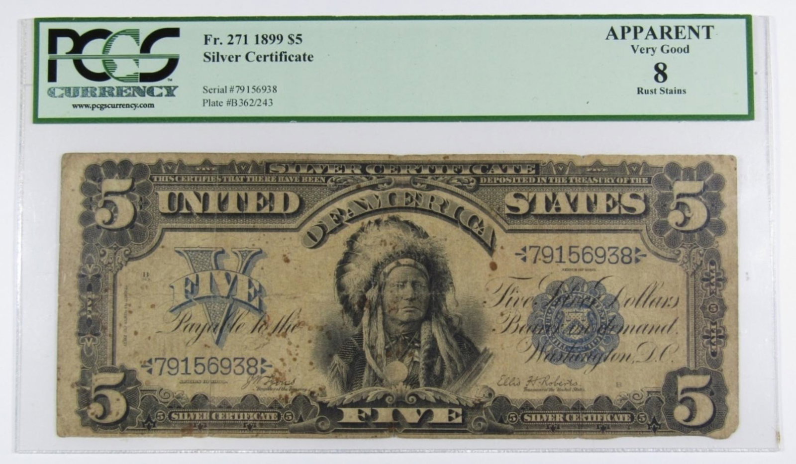 1899 $5 "INDIAN CHIEF" SILVER CERT PCGS 8 (1 of 2)