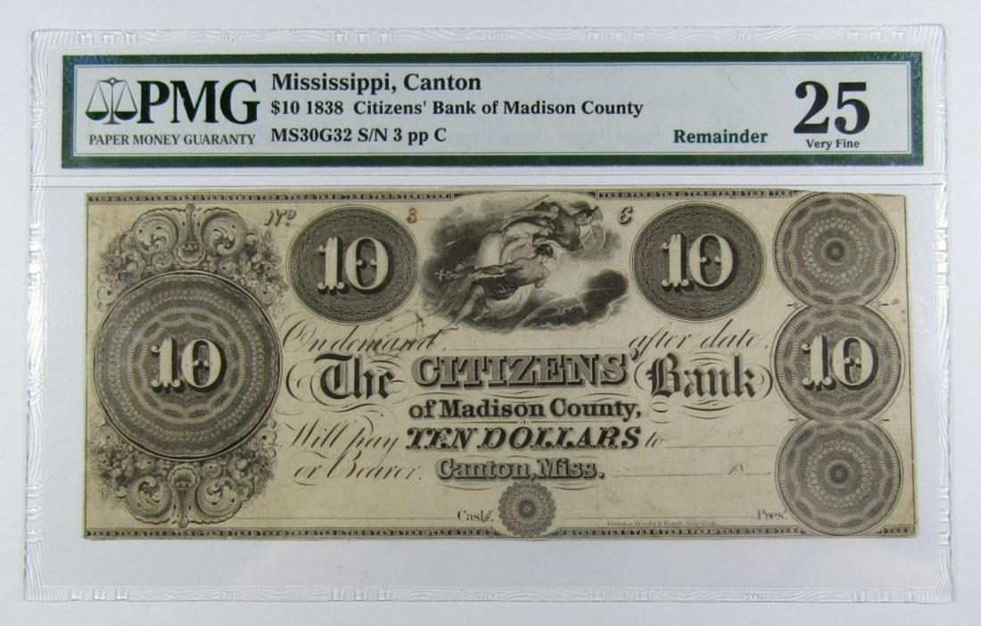1838 $10 MISSISSIPPI BANKNOTE PMG 25: CITIZENS' BANK OF MADISON COUNTY, CANTON. REMAINDER. PREVIOUSLY MOUNTED, INK