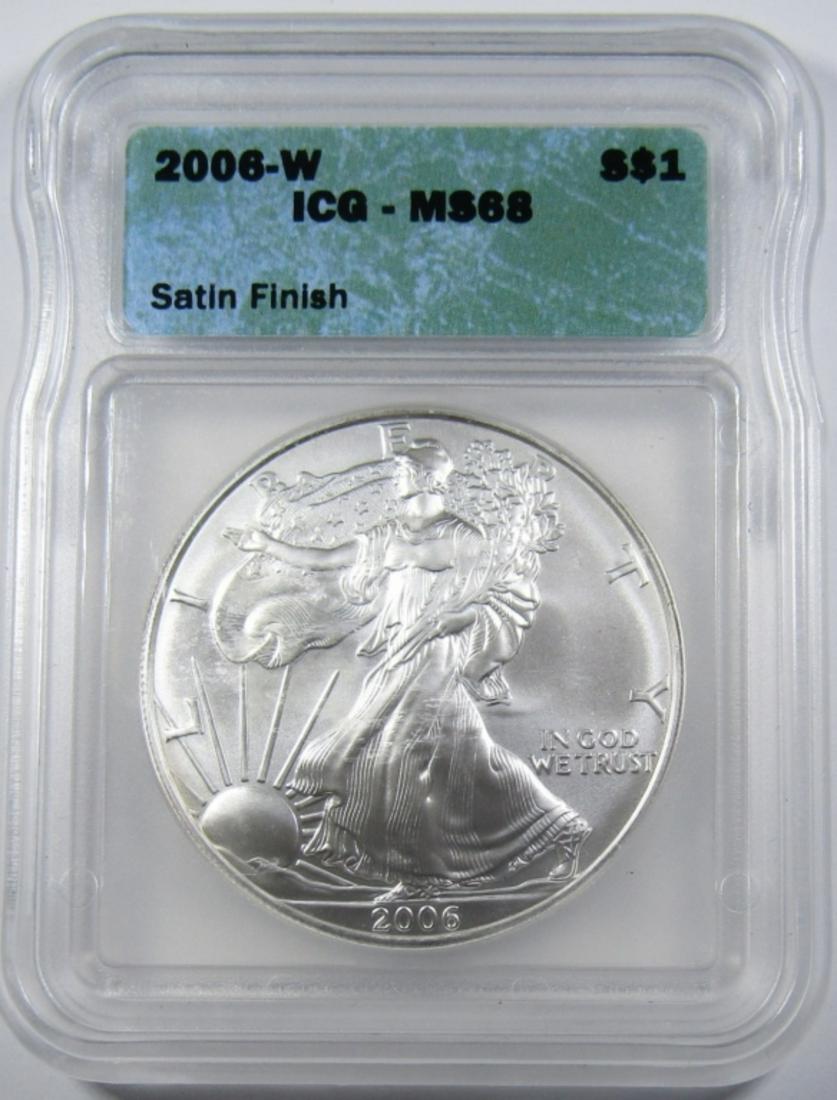 2006-W AMERICAN SILVER EAGLE ICG MS-68: SATIN FINISH