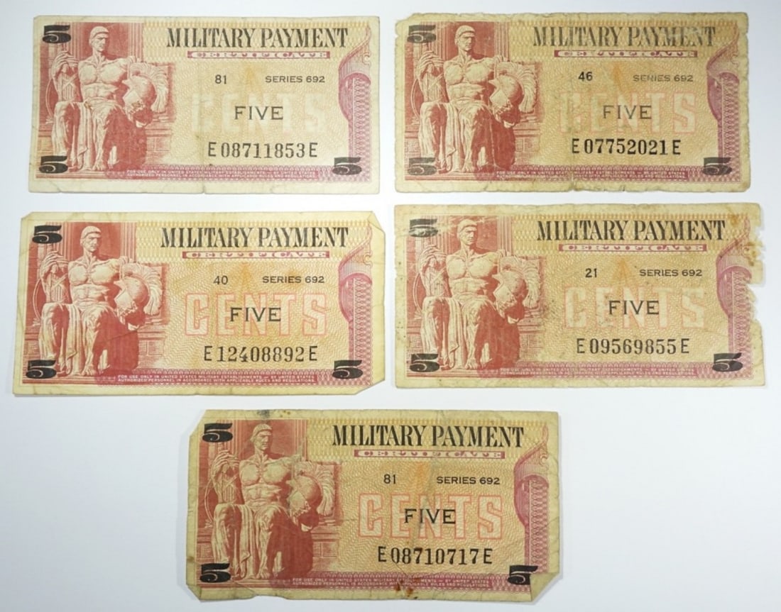(5) 5 CENTS SERIES 692 MILITARY PAYMENTS (1 of 2)