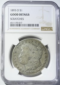 1893-O MORGAN DOLLAR NGC GOOD DETAILS
