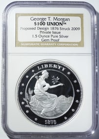2009 GEORGE T. MORGAN $100 UNION NGC