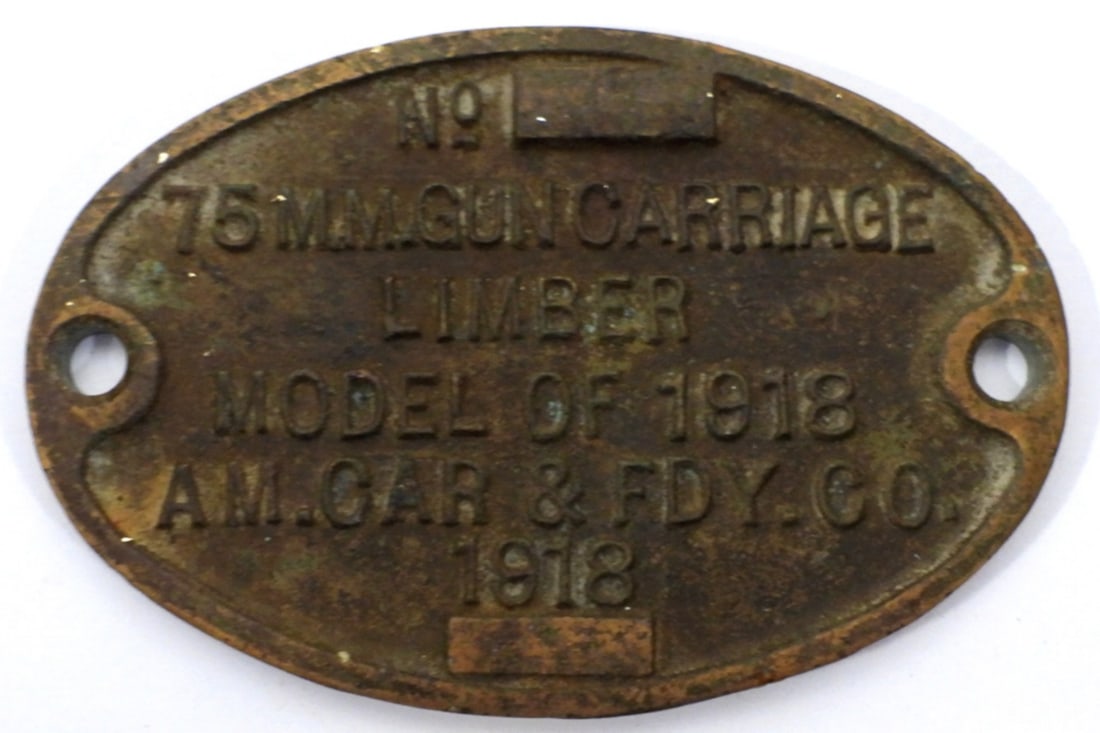1918 MILITARY MOTOR CARRIAGE MFG TAG: from the 75MM GUN MOTOR CARRIAGE M3 - METAL MFG TAG