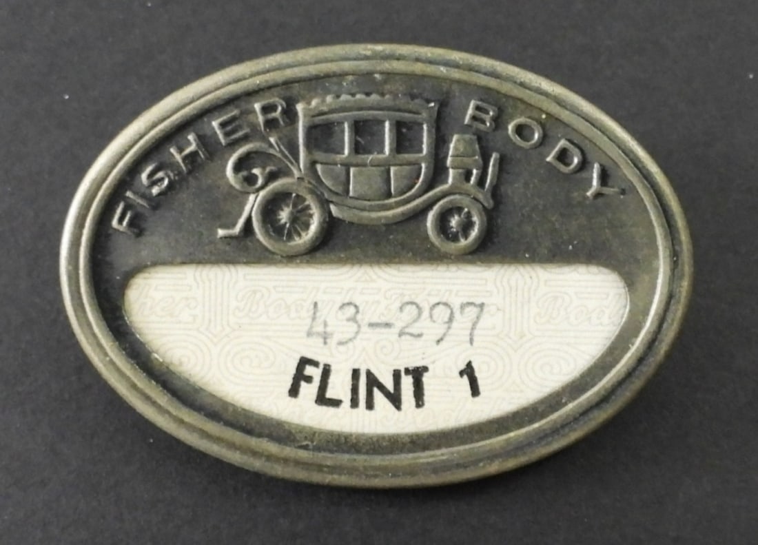VINTAGE FISHER BODY EMPLOYEE BADGE: GENERAL MOTORS. FLINT, MI # 43-297