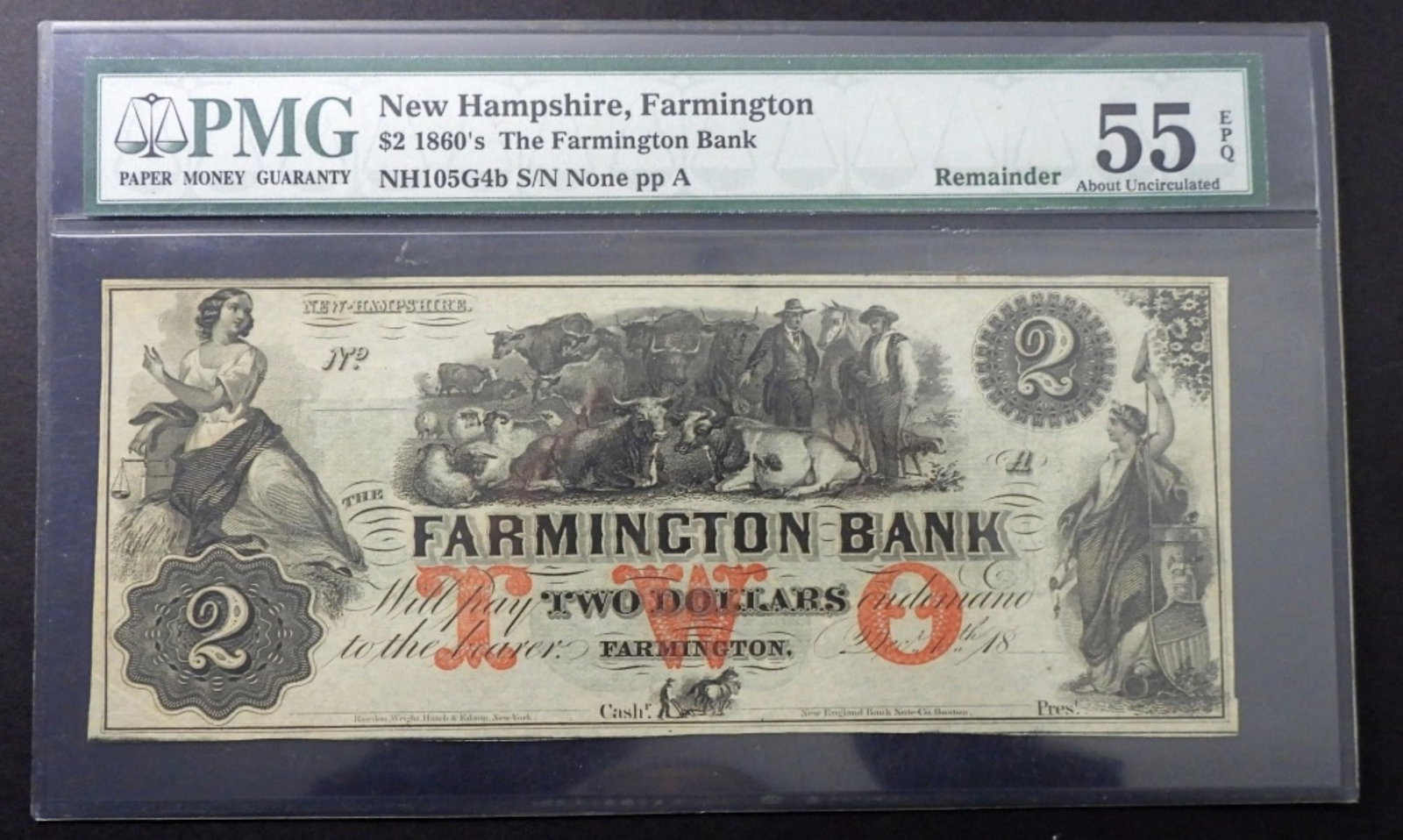 1860'S $2 NEW HAMPSHIRE,FARMINGTON PMG 55: TWO DOLLARS, THE FARMINGTON BANK, NH105G4b S/N NONE PP A, 55 ABOUT UNCIRCULATED REMAINDER