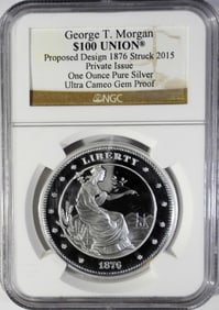 GEORGE T MORGAN $100 UNION 1OZ.999
