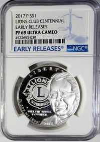 2017 P S $1 LIONS CLUB CENTENNIAL NGC  PF 69