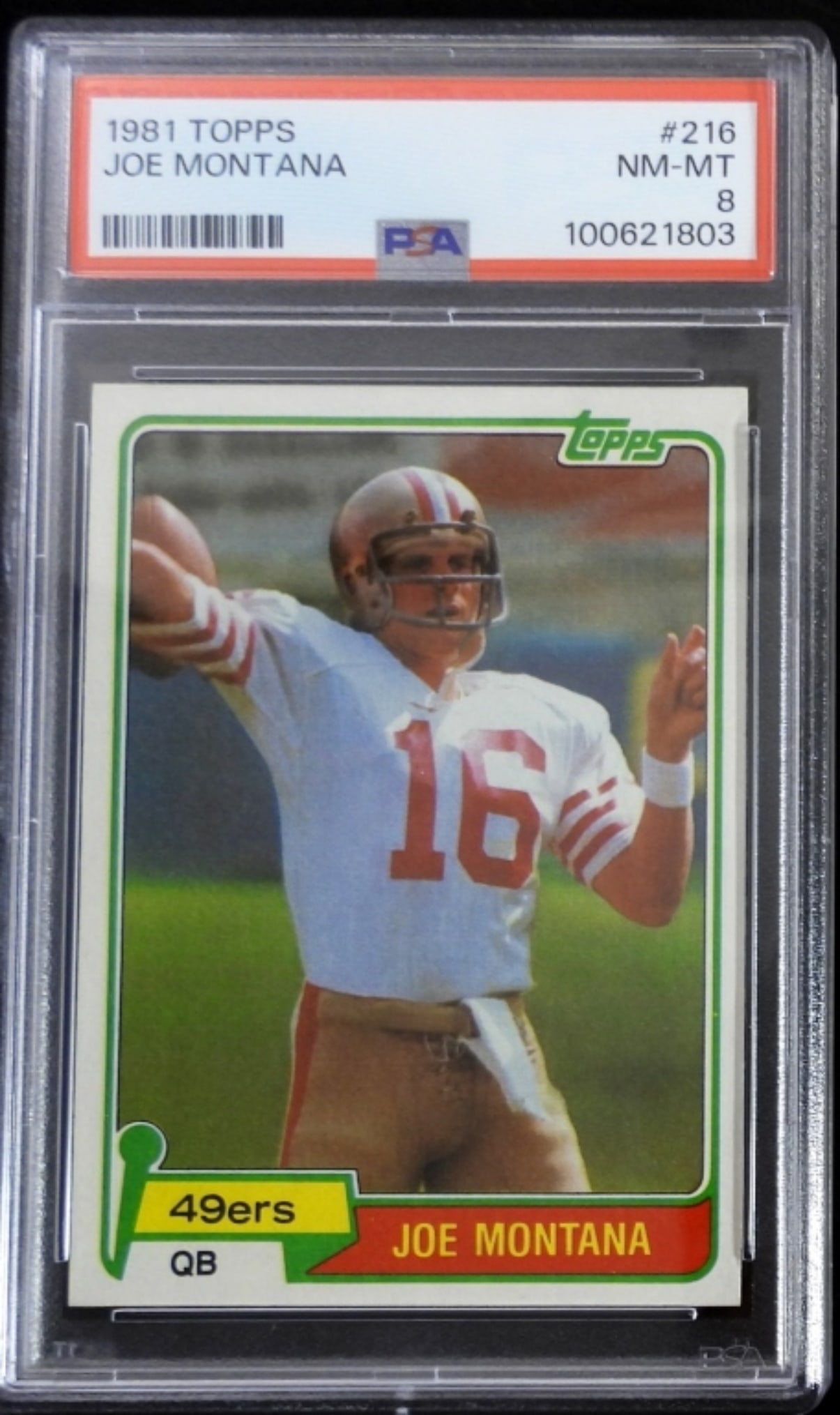 1981 TOPPS #216 JOE MONTANA PSA 8 (1 of 2)